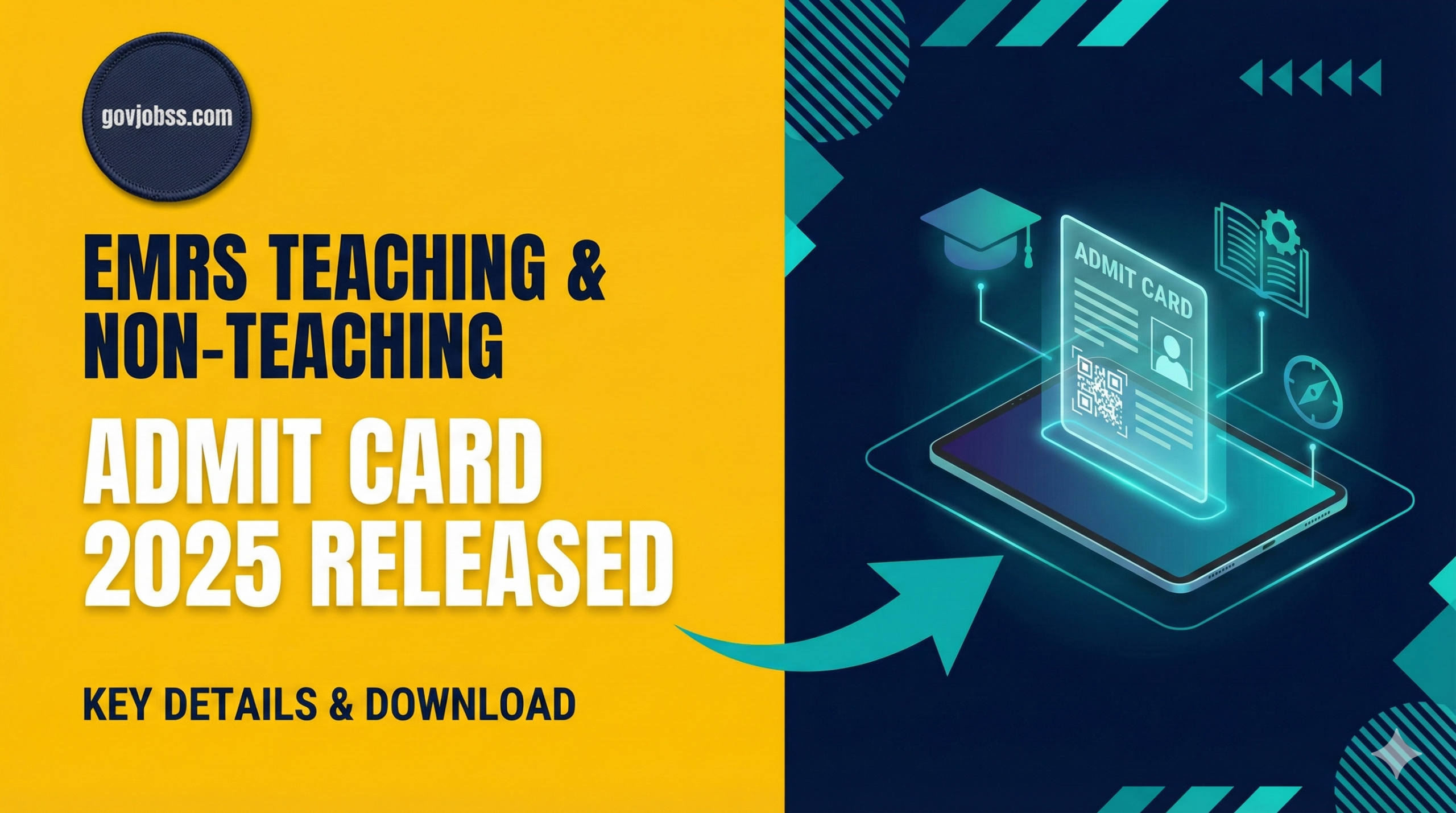 "EMRS 2025 Admit Card Released - 7,267 Posts